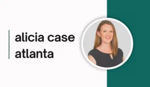 alicia case atlanta